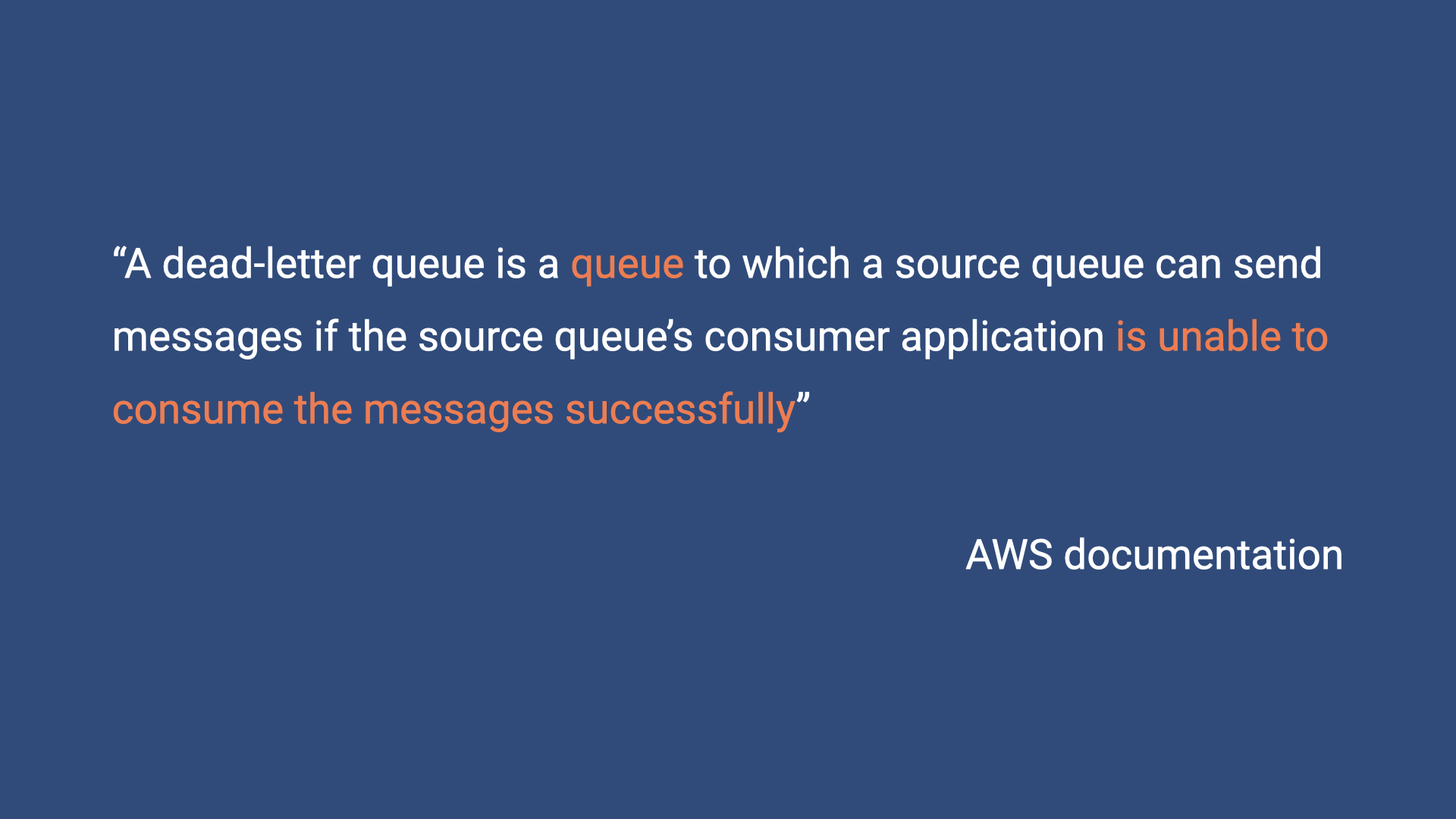 AWS definition of a dead-letter queue.